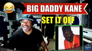 Big Daddy Kane   Set It Off -  Producer Reaction