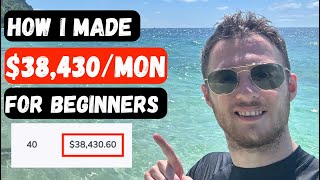 How I Made $38,440 In 1 Month With Affiliate Marketing