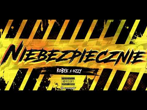 ROBEK x OZZY - Niebezpiecznie NA SPONTANIE RAP #5