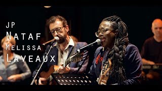 JP Nataf & Melissa Laveaux - Dance with me to the end of love - Live @ Le Pont des Artistes