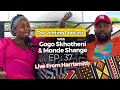 The Venting EP 37 Gogo Skhotheni Monde Live From Harrismith Monde Event Car Wash Township
