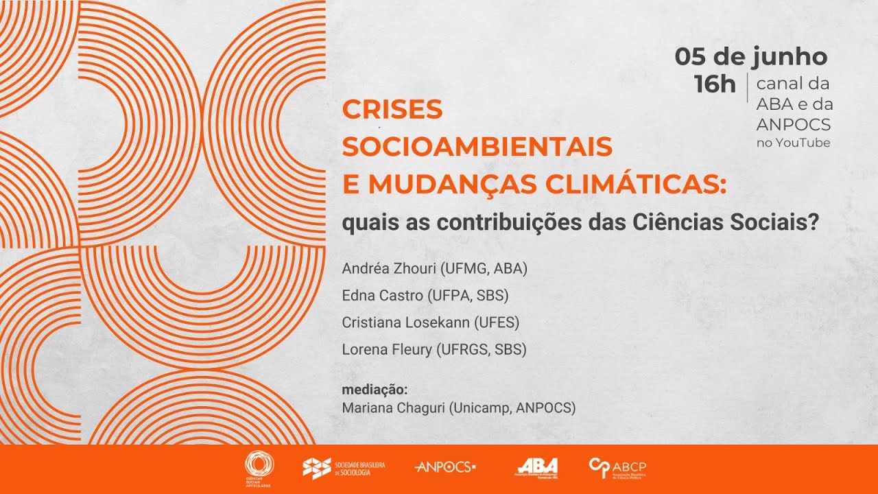 Crises socioambientais e mudanças climáticas: quais as contribuições das Ciências Sociais?