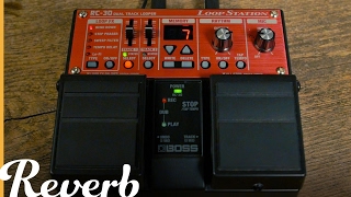 Video thumbnail for Boss RC-30 Loop Station | Reverb Demo Video by Reverb