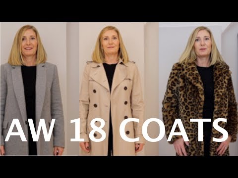 AW 18 Coats Collection || Must Haves for Winter