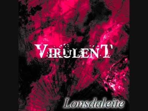 VIRULENT - Lonsdaleite