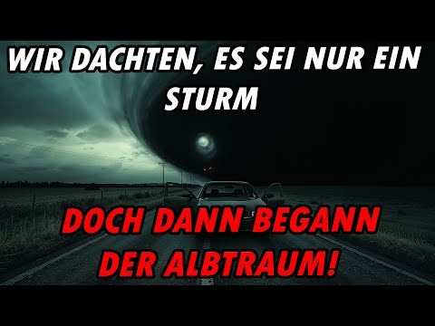 🔴 Wir dachten, es sei nur ein Sturm - Doch dann begann der Albtraum! | #gruselhörbuch #creepypasta 🔴