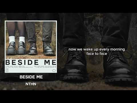 NTHN - Beside Me [Official Lyrics Video]