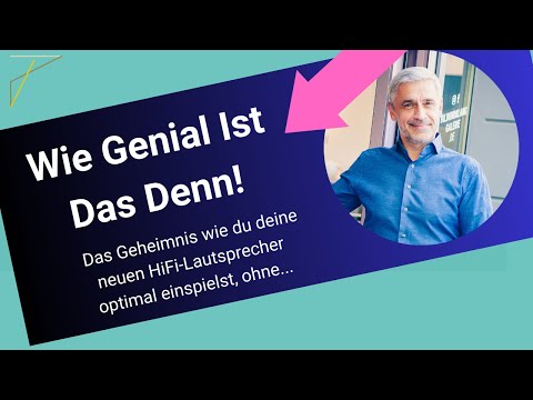 Deine Lautsprecher genial einfach einspielen