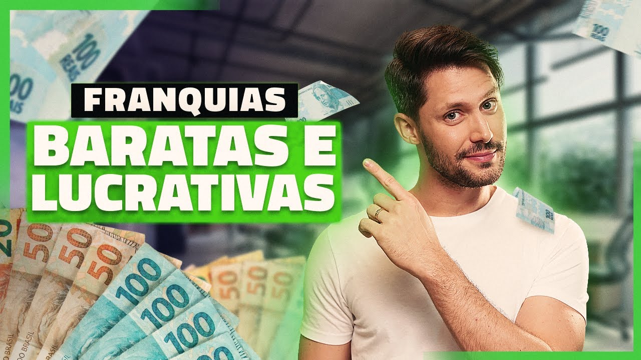 FRANQUIAS BARATAS E LUCRATIVAS: 5 OPÇÕES QUE CUSTAM MENOS  DO QUE R$ 16 MIL PARA 2024