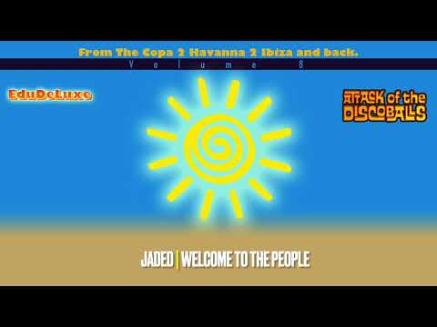 Attack of the Discoballs, Volume 8 - From The Copa 2 Havanna 2 Ibiza and back.