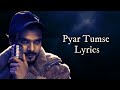 Kar Lo Tum Kadar Hamari Lyrics Salman Ali Pyar Tumse Salman Ali Lyrics