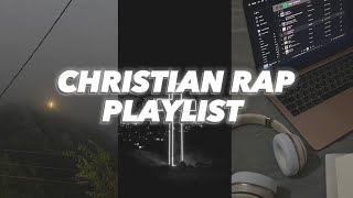 Download lagu CHRISTIAN Rap Songs You Should Listen To! Part 4 | for studying, working, gym going, etc! mp3