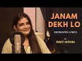 Janam Dekh Lo Reply Swati Mishra Lyrics By Fatima