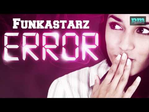 Funkastarz - Error (Cover art video)