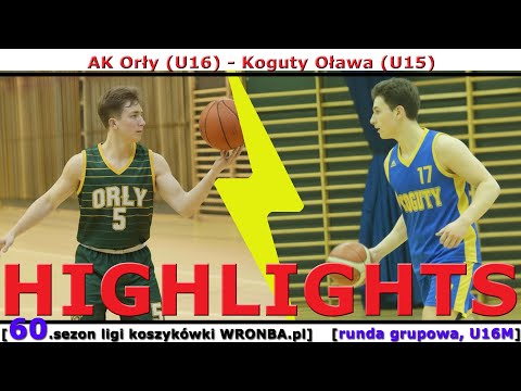 [WRONBA, 60.sezon] 04.10.2025: HIGHLIGHTS: AK Orły (U16) - Koguty Oława (U15) [r. grup., U16M]