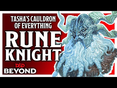 Rune Knight in Tasha's Cauldron of Everything - D&D Beyond