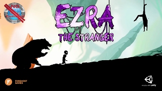 EZRA The Stranger Gameplay no commentary