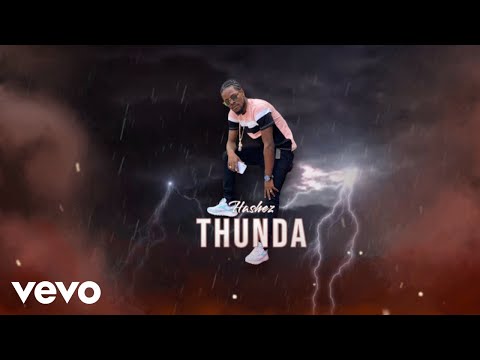 Hashez - Thunda (Official Audio)