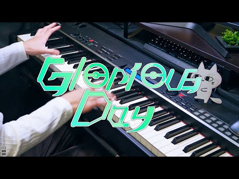 Glorious Day feat. 初音ミク - Eve (Piano Cover)