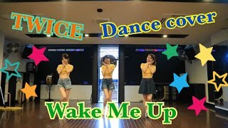 TWICE 【wake me up】dancecover