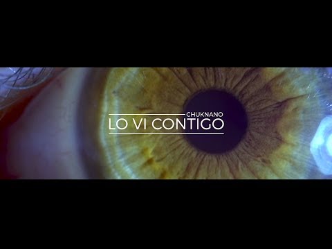 Videoclip de Chuknano - Lo vi contigo