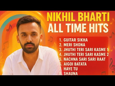 Best Of Nikhil Bharti  || JUKEBOX AUDIO || Nikhil Bharti All Time Hit Phari Songs|| love Phari songs