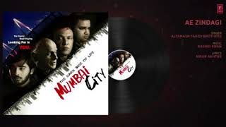 Ae zindagi full song