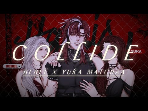 【COVER SONG】COLLIDE - BEBEL FT YUKA MATCHAA @yukamatcha #TheWardenBurial 