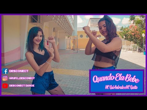 MC Gui Andrade e MC Gustta - Quando Ela Bebe / Desconect dance