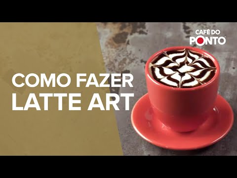Como fazer um delicioso Latte Art | Café do Ponto