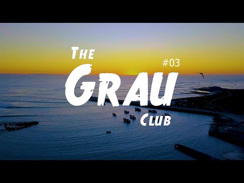 The Grau Club Sessions #03 [Relax Yourself] • Carlos Grau