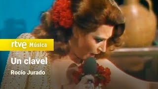 Rocío Jurado - &quot;Un clavel&quot; (1978)