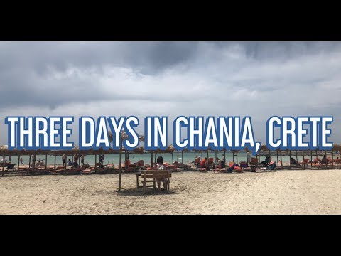 What to do in CHANIA CRETE, Greece ?| 3 days in Chania | CRETE Itinerary | Things to do in Chania