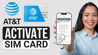How To Activate AT&T Prepaid Sim Card Online (2024) - Full Guide