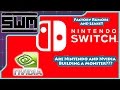 Nintendo Switch Factory Leaks Are Nintendo And Nvidia Building A Monster