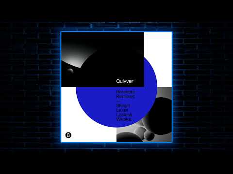 Quivver - Hold (8Kays Remix) [Bedrock Records]