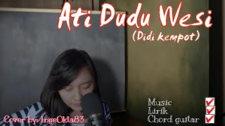 Download lagu ATI DUDU WESI DIDI KEMPOT TERBARU ~ Cover Akustik Inge Okta83 mp3 Download lagu ATI DUDU WESI DIDI KEMPOT TERBARU ~ Cover Akustik Inge Okta83 mp3