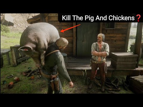 If You KILL The Pigs And Chicken Of Emmet Granger You'll Get A Different Cutscene - RDR2