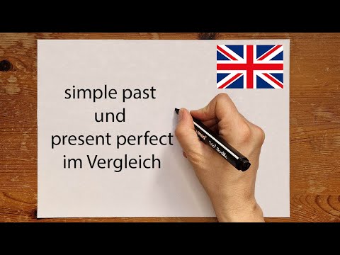 Simple past und present perfect im Vergleich - einfach erklärt (Englisch)