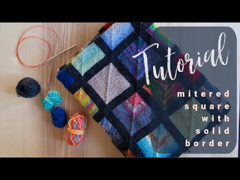 Mitered square with solid border : tutorial by Ina Knits