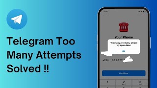 Download the video "Telegram Too Many Attempts Please Try Again Later Problem Solved"