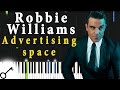 Robbie Williams - Advertising space [Piano ...