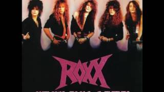 Roxx - Towing The Line