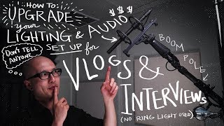 Professional VLOG Lighting and Audio Setup (Not Cheap) $$$$