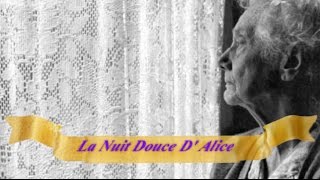La Nuit douce d'Alice Music Video