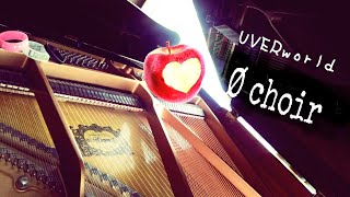 Ø CHOIR　UVERworld - - piano【ピアノ】