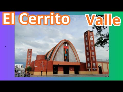 El CERRITO. VALLE DEL CAUCA (RECORRIDO)