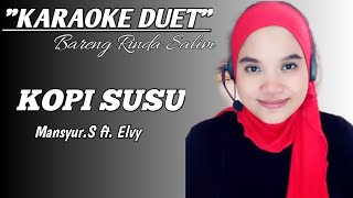 Download lagu Kopi susu | Karaoke duet tanpa vokal cowok mp3