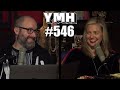 Your Mom S House Podcast Ep 546
