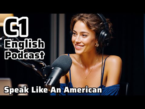 From C1 to Native-Adjacent: Your American Accent Journey -  Speak Like An American Ep.2